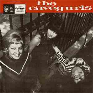 The Cavegurls - Just Out Of Reach + 3 flac download