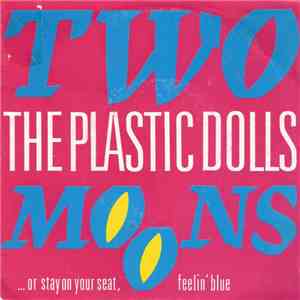 The Plastic Dolls - Two Moons flac download