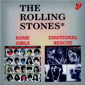 The Rolling Stones - Some Girls / Emotional Rescue flac download