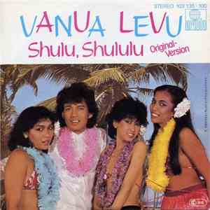 Vanua Levu - Shulu, Shululu (Original-Version) flac download
