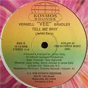 Vernell "Vee" Bradley - Tell Me Why flac download