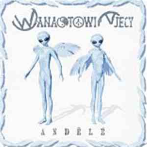 Wanastowi Vjecy - Andělé flac download