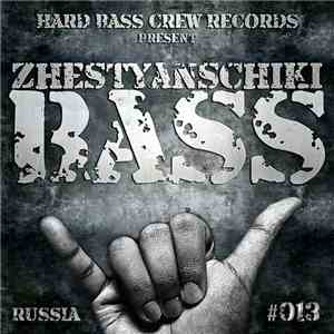 Zhestyanschiki - Bass flac download
