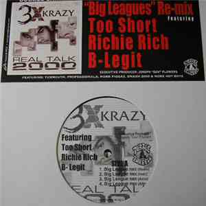 3X Krazy - Big Leagues Remix flac download