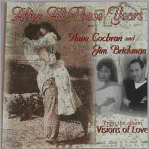 Anne Cochran & Jim Brickman - After All These Years flac download