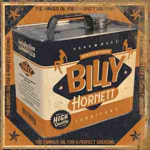 Billy Hornett - The Famous Oil For A Perfect Greasing flac download