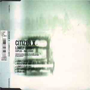 Citizen X - Lonely Days flac download