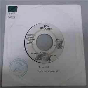 D. Word - Get'N Funk E flac download