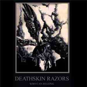 Deathskin Razors - Who Can Belong flac download