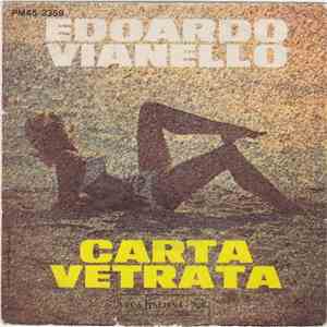 Edoardo Vianello - Carta Vetrata / Ora Tocca A Te flac download