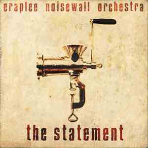 Eraplee Noisewall Orchestra - The Statement flac download