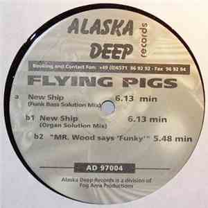 Flying Pigs - New Ship flac download
