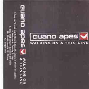 Guano Apes - Walking On A Thin Line flac download