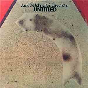 Jack DeJohnette's Directions - Untitled flac download