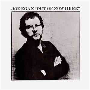 Joe Egan - Out Of Nowhere flac download