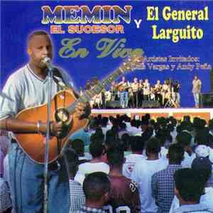 Memin El Sucesor Y El General Larguito - En Vivo flac download