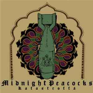 Midnight Peacocks - Katastroffa flac download