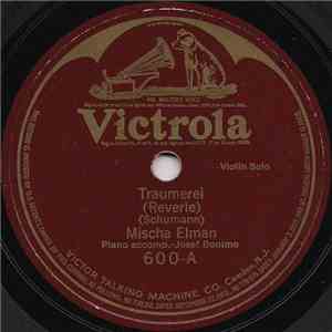 Mischa Elman - Traumerie (Reverie) / Serenade flac download