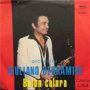 Orchestra Giuliano Bergamini - Bajon Calura flac download