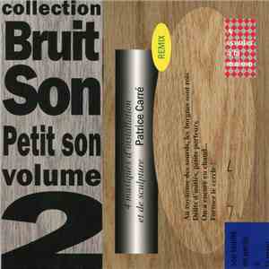 Patrice Carré - 4 Musiques D'Installation Et De Sculpture (Remix) flac download