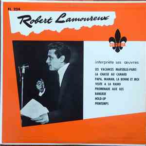 Robert Lamoureux - Interprète Ses Oeuvres flac download