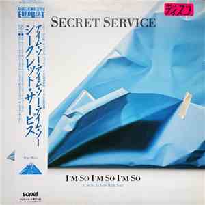 Secret Service - I'm So I'm So I'm So (I'm So In Love With You) flac download