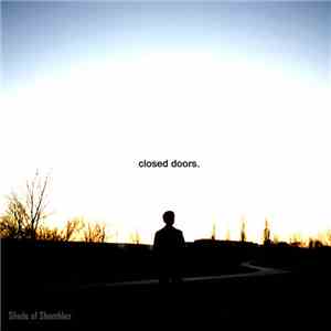 Shade of Shambles - Closed Doors. flac download