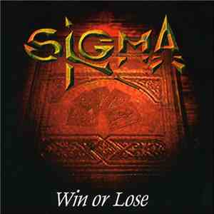 Sigma  - Win Or Lose flac download