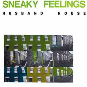 Sneaky Feelings - Husband House flac download