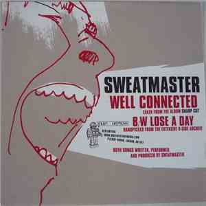 Sweatmaster - Well Connected flac download
