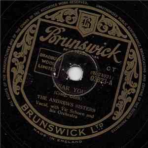 The Andrews Sisters - Near You / How Lucky You Are flac download