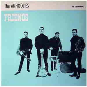 The Arhoolies - Friends flac download