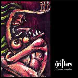The Grifters - So Happy Together flac download