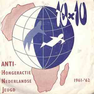 The Wooltown Jazz Band - Anti Hongeractie Nederlandse Jeugd 1961-62 flac download