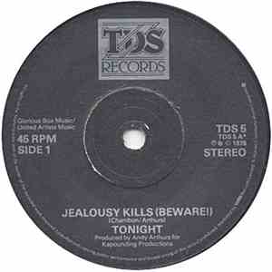 Tonight  - Jealousy Kills (Beware!) flac download