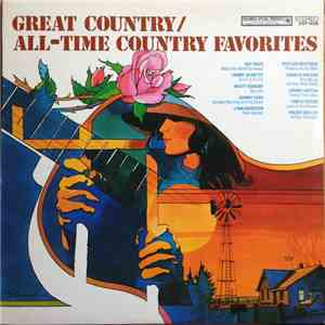 Various - Great Country/All-Time Country Favorites FLAC download