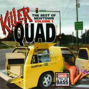Various - Killer Quad - The Best Of Newtown - Volume 1 flac download