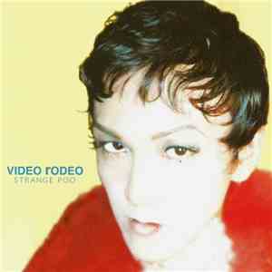 Video Rodeo - Strange Poo flac download