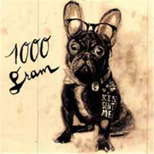 1000 Gram - Ken Sent Me flac download