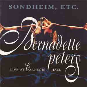 Bernadette Peters - Sondheim, Etc. flac download
