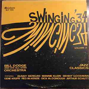 Bill Dodge And His All - Star Orchestra - Swinging ’34, Vol. 2 flac download