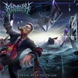 Bloodgush - From Past To Chaos flac download