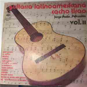 Cacho Tirao - Guitarra Latino Americana Vol. II flac download