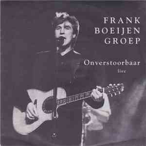 Frank Boeijen Groep - Onverstoorbaar (Live) flac download