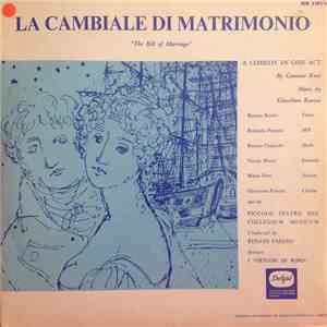 Gaetano Rossi Music By Gioacchino Rossini - La Cambiale Di Matrimonio flac download