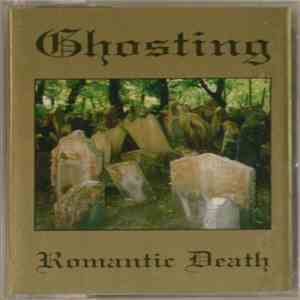 Ghosting - Romantic Death flac download