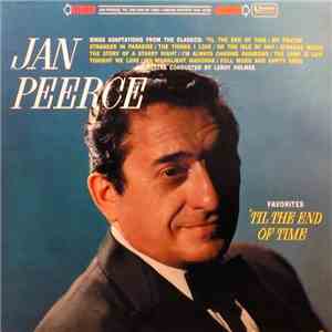 Jan Peerce - 'Til The End Of Time flac download