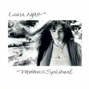 Laura Nyro - Mother's Spiritual flac download
