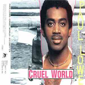 Paul Lowe - Cruel World flac download