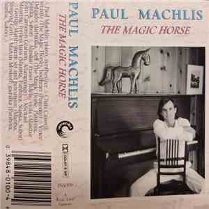 Paul Machlis - The Magic Horse flac download